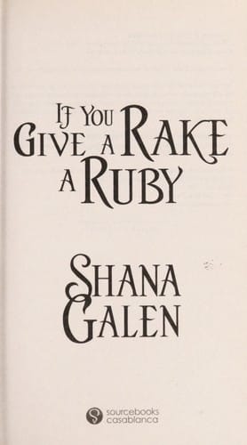 If you give a rake a ruby