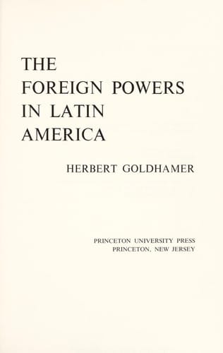 The foreign powers in Latin America. --