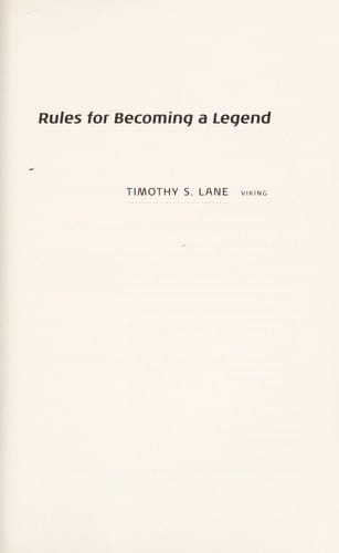 Rules for becoming a legend