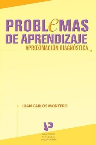 Problemas de aprendizaje. Aproximación diagnóstica