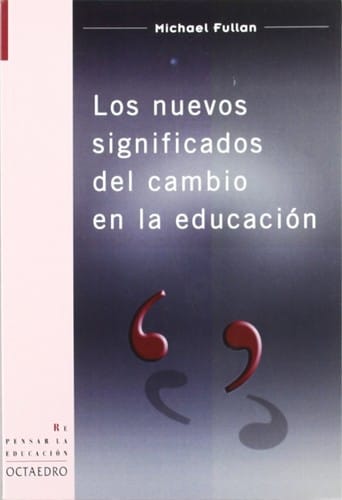 Los nuevos significados del cambio en la educacion