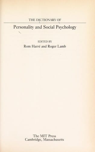 The Dictionary of personality and social psychology