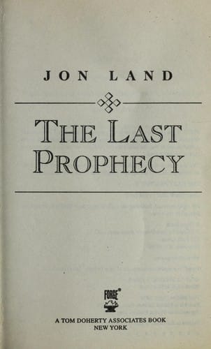 The last prophecy