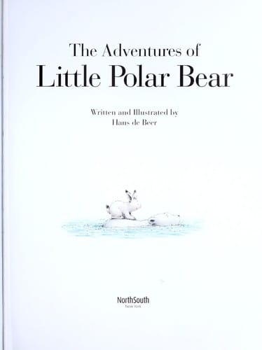 Adventures of Little Polar Bear (4-Book Omnibus)
