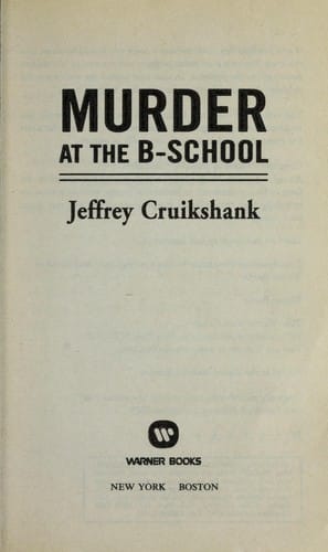 Murder at the B-School