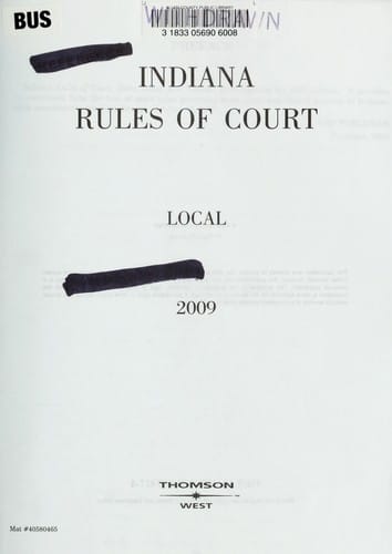 Indiana rules of court, 2009