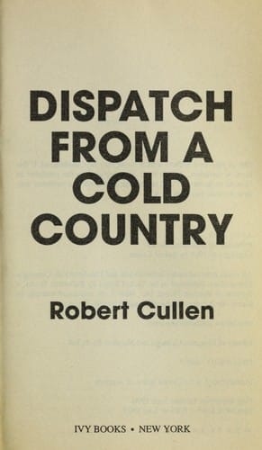 Dispatch from a cold country