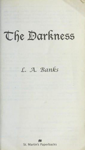 The darkness