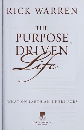 The purpose-driven life