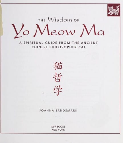 The wisdom of Yo Meow Ma