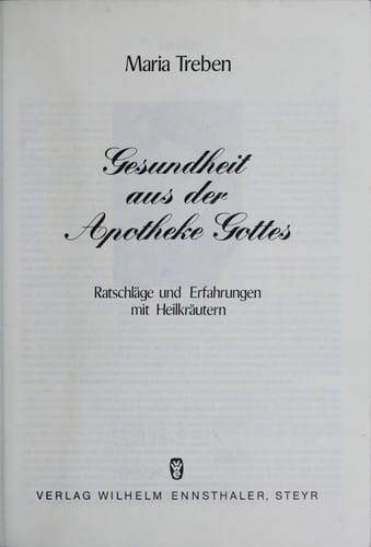 Gesundheit aus der Apotheke Gottes