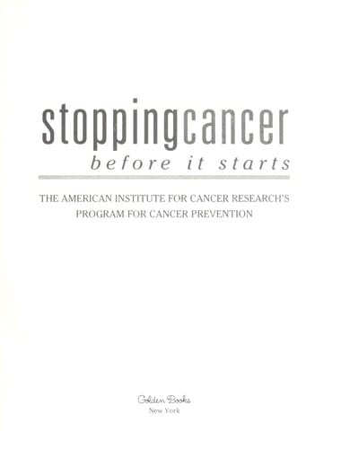 Stopping cancer before it starts