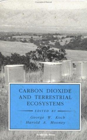 Carbon dioxide and terrestrial ecosystems