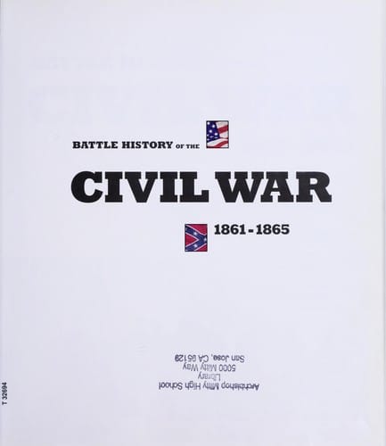 Battle history of the Civil War, 1861-1865