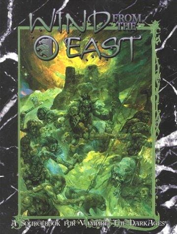Wind from the East (Vampire: The Dark Ages)