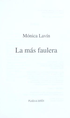 La más faulera