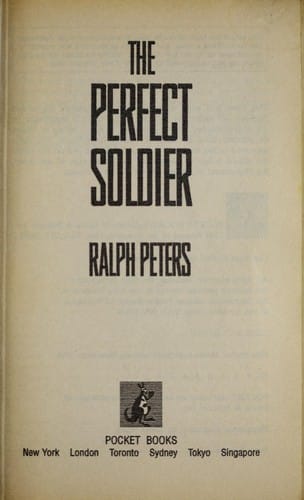 The perfect soldier