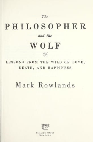 The philosopher and the wolf