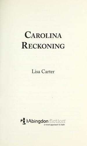 Carolina Reckoning