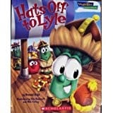Hats Off to Lyle (Veggie Tales - Values to Grow By (VeggieTales))