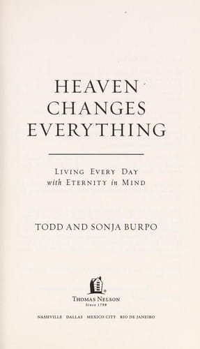 Heaven changes everything
