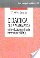 Didáctica de la matemática en la educación primaria intercultural bilingüe