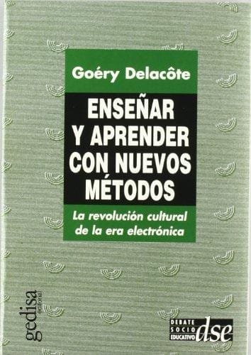 Ensenar y aprender con nuevos metodos