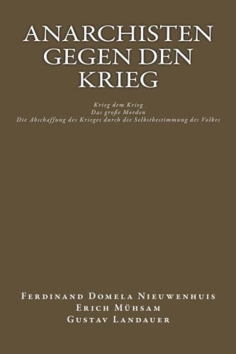 Anarchisten gegen den Krieg