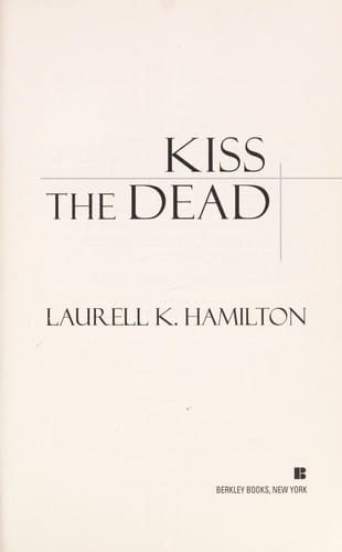 Kiss the dead