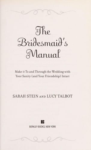 The bridesmaid's manual