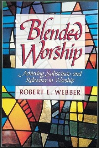 Blended worship
