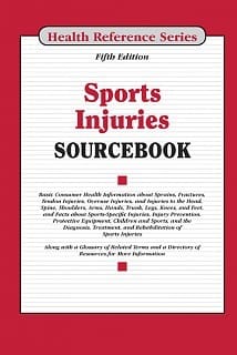 Sports Injuries Sourcebook (Health Reference Series) 5th Edition
