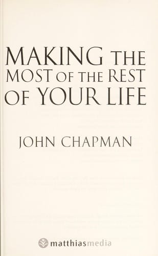 Making the Most of the Rest of Your Life