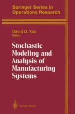 Stochastic modeling and analysis of manufacturing systems
