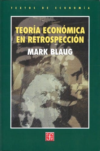Teoría económica en retrospección.