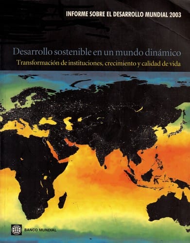 Informe sobre el desarrollo mundial 2003
