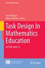 Task design in mathematics education : an ICMI study 22