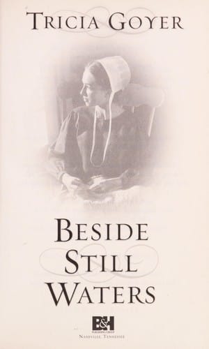 Beside still waters