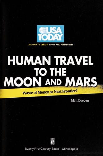 Should we go to Mars and the moon