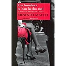 Los hombres te han hecho mal