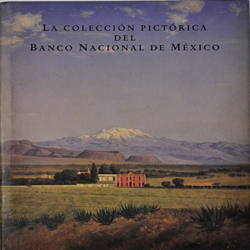 Colección pictórica del Banco Nacional de México