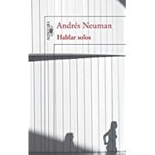 Hablar solos