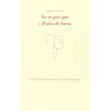 No sé po qué ; Patio de locos