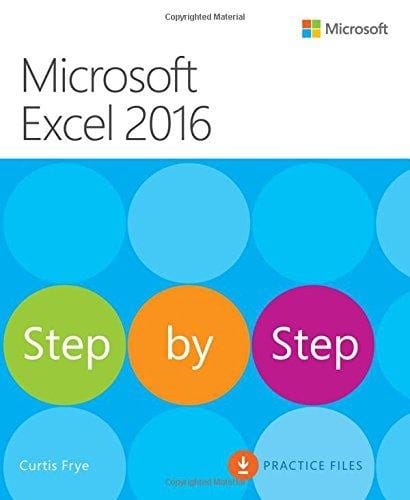 Microsoft excel 2016 : step by step