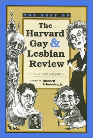 The best of the Harvard Gay & Lesbian Review