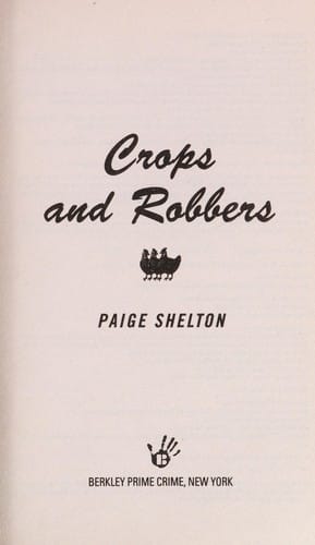 Crops and robbers