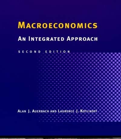 Macroeconomics : an integrated approach