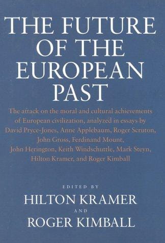 The future of the European past
