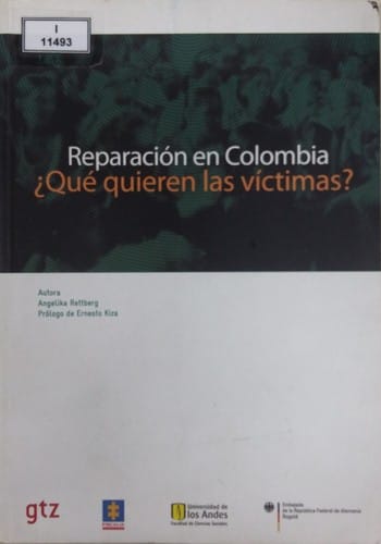 Reparacio n en Colombia - ℗ Que quieren las victimas?