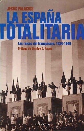 La España totalitaria